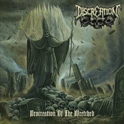 Discreation : Procreation of the Wretched